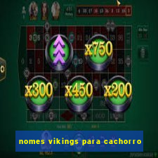 nomes vikings para cachorro